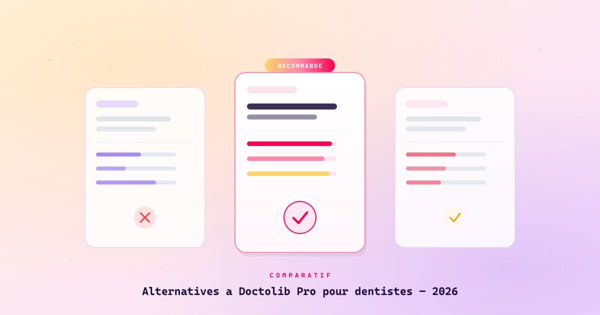 Alternatives à Doctolib Pro pour dentistes en 2026